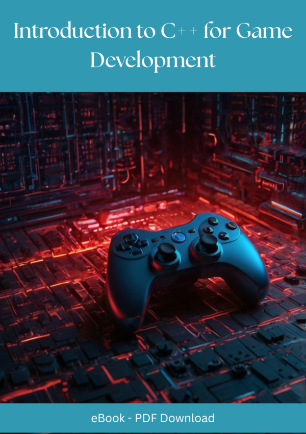 Introduction to C++ For Game Development