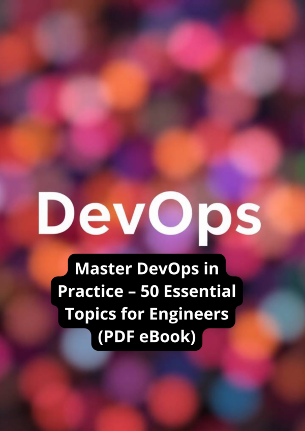 Master DevOps in Practice