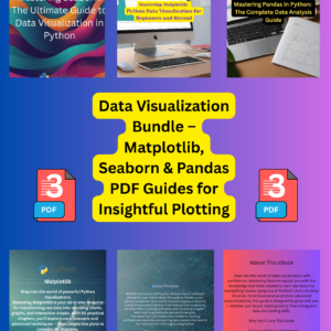 Data Visualization Bundle – Matplotlib, Seaborn & Pandas PDF Guides for Insightful Plotting