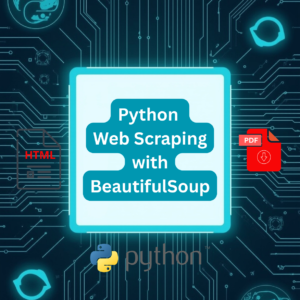 Python Web Scraping Course PDF | Coding Guide & Programming Tutorial | Instant Digital Download