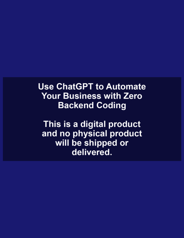 Use ChatGPT to Automate Your Business with Zero Backend Coding