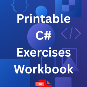 Printable C# Exercises Workbook and Study Guide